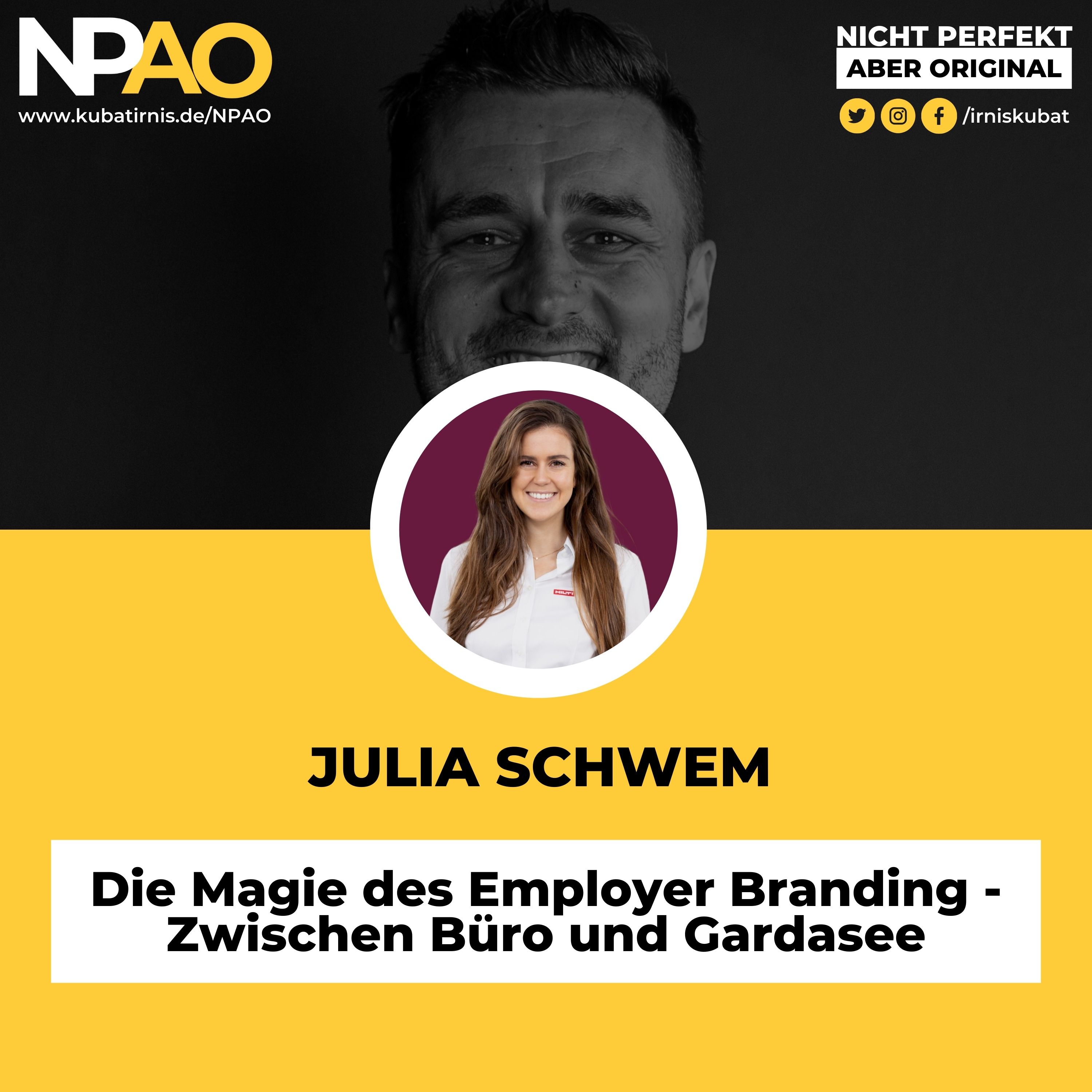 #28 “Die Magie des Employer Branding – Zwischen Büro und Gardasee” Karriere mit Leidenschaft: Julia Schwehm